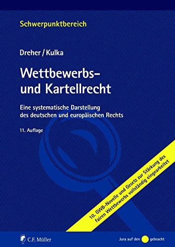 Stock image for Wettbewerbs- und Kartellrecht : Eine systematische Darstellung des deutschen und europischen Rechts for sale by Buchpark