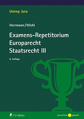 Imagen de archivo de Examens-Repetitorium Europarecht. Staatsrecht III a la venta por GreatBookPrices