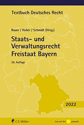 Beispielbild fr Staats- und Verwaltungsrecht Freistaat Bayern (Textbuch Deutsches Recht) zum Verkauf von medimops