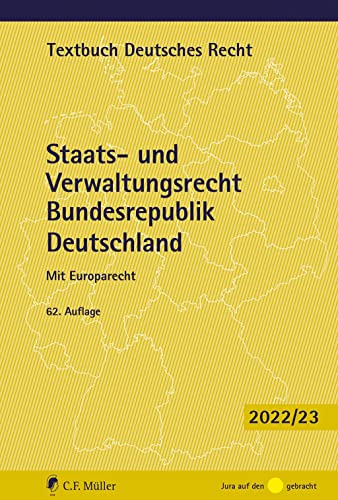 9783811458482: Staats- und Verwaltungsrecht Bundesrepublik Deutschland: Mit Europarecht