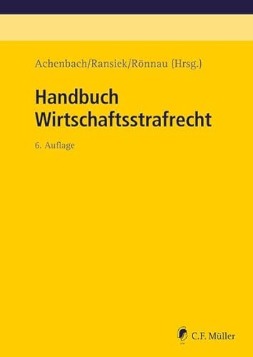 Stock image for Handbuch Wirtschaftsstrafrecht for sale by Revaluation Books