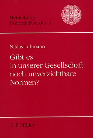 9783811463936: Gibt es in unserer Gesellschaft noch unverzichtbare Normen? (Livre en allemand)