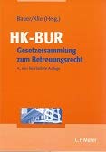 Beispielbild fr HK-BUR. Gesetzessammlung zum Betreuungsrecht zum Verkauf von NEPO UG