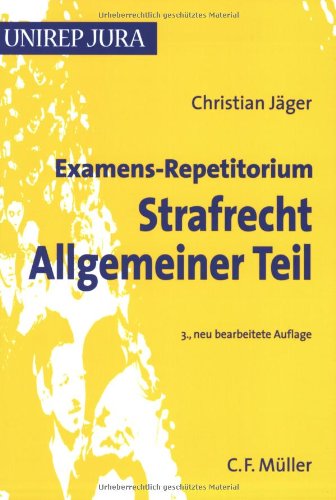 9783811468207: Examens-Repetitorium Strafrecht Allgemeiner Teil