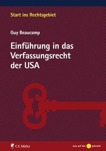 Stock image for Einfhrung in das Verfassungsrecht der USA -Language: german for sale by GreatBookPrices