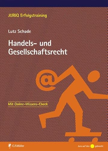 Handels- und Gesellschaftsrecht - Lutz Schade