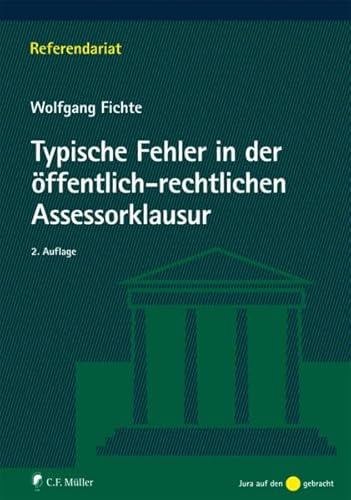 9783811470545: Typische Fehler in der ffentlich-rechtlichen Assessorklausur