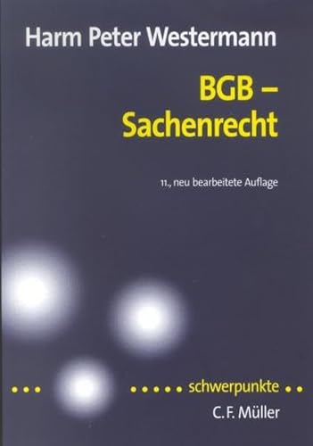 BGB - Sachenrecht. (9783811473256) by Harry Westermann
