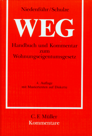 Beispielbild fr WEG. Handbuch und Kommentar zum Wohnungseigentumsgesetz zum Verkauf von medimops