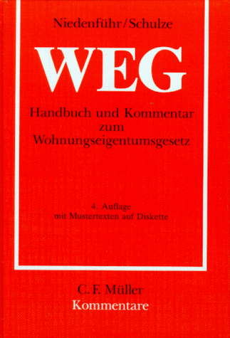 Imagen de archivo de WEG. Handbuch und Kommentar zum Wohnungseigentumsgesetz a la venta por medimops