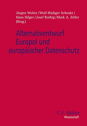 Beispielbild fr Alternativentwurf Europol und europischer Datenschutz zum Verkauf von Buchpark