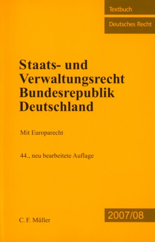 9783811478138: Staats- und Verwaltungsrecht Bundesrepublik Deutschland: Mit Europarecht