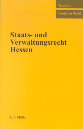 Beispielbild fr Staats- und Verwaltungsrecht Hessen zum Verkauf von Buchpark