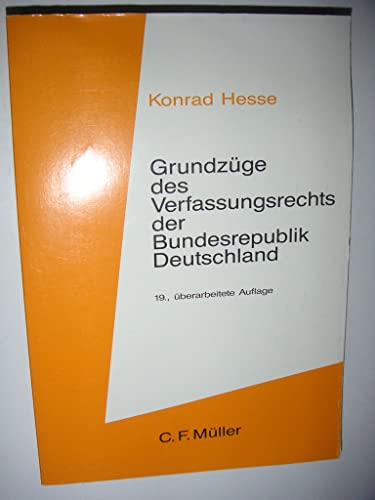 Grundzüge des Verfassungsrechts der Bundesrepublik Deutschland. - Hesse, Konrad