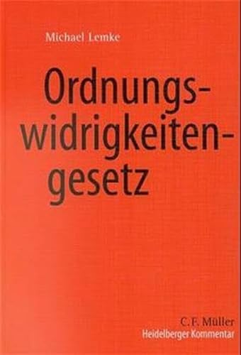 Ordnungswidrigkeitengesetz (C.F. MÃ¼ller Kommentar) (9783811485976) by Unknown Author
