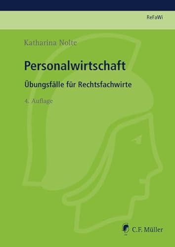 Stock image for Personalwirtschaft:  bungsfälle für Rechtsfachwirte (Prüfungsvorbereitung Rechtsfachwirte (ReFaWi)) [Paperback] Katharina Nolte for sale by tomsshop.eu