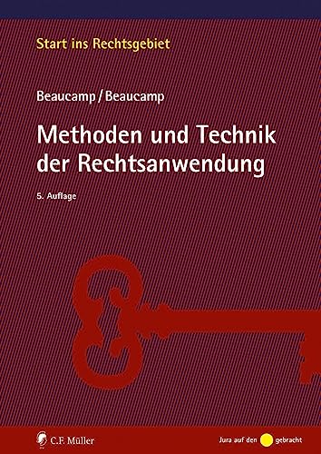 Stock image for Methoden und Technik der Rechtsanwendung for sale by Blackwell's