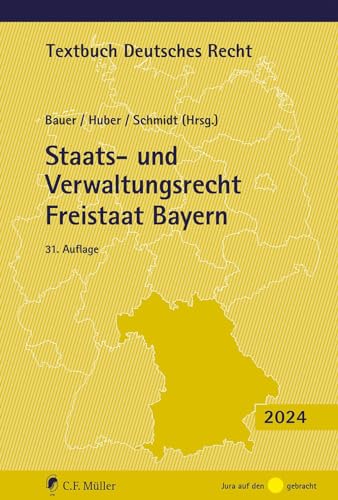 Stock image for Staats- und Verwaltungsrecht Freistaat Bayern for sale by GreatBookPrices