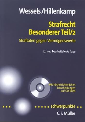 Stock image for Strafrecht Besonderer Teil 2 Straftaten gegen Vermgenswerte - Mit hchstrichterlichen Entscheidungen auf CD-ROM for sale by Buchpark