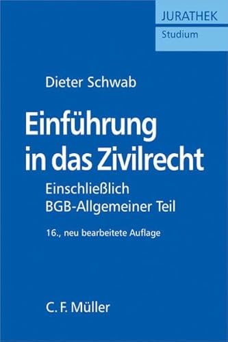 Beispielbild fr Einfhrung in das Zivilrecht: Einschlielich BGB - Allgemeiner Teil zum Verkauf von medimops