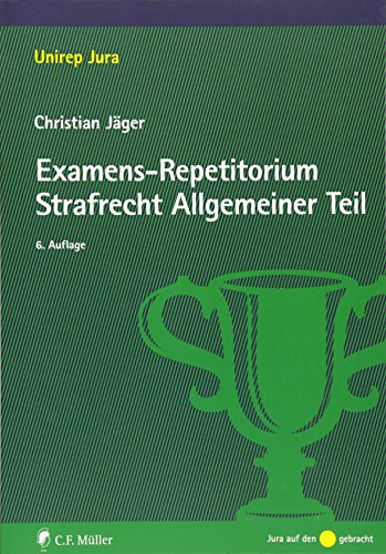 9783811493292: Examens-Repetitorium Strafrecht Allgemeiner Teil (Unirep Jura)