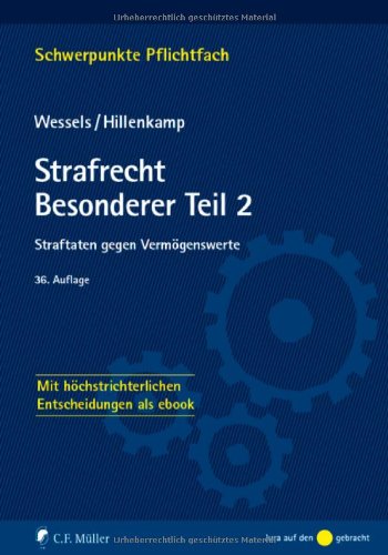 Stock image for Strafrecht Besonderer Teil/2 Straftaten gegen Vermgenswerte. Mit hchstrichterlichen Entscheidungen als ebook for sale by Buchpark