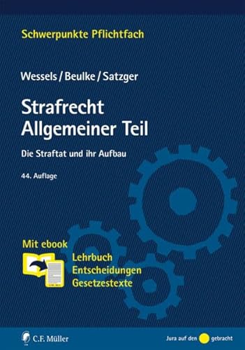 Strafrecht Allgemeiner Teil: Die Straftat und ihr Aufbau. Mit ebook: Lehrbuch, Entscheidungen, Gesetzestexte - Helmut, Satzger