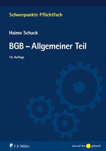 9783811493568: BGB-Allgemeiner Teil (Schwerpunkte Pflichtfach)