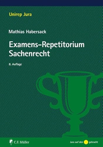 Stock image for Examens-Repetitorium Sachenrecht (Unirep Jura) for sale by medimops