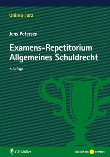 Stock image for Examens-Repetitorium Allgemeines Schuldrecht (Unirep Jura) for sale by medimops