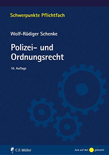 Stock image for Polizei- und Ordnungsrecht (Schwerpunkte Pflichtfach) for sale by medimops