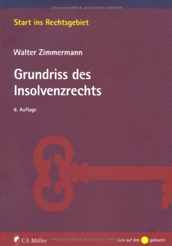 Stock image for Grundriss des Insolvenzrechts for sale by medimops
