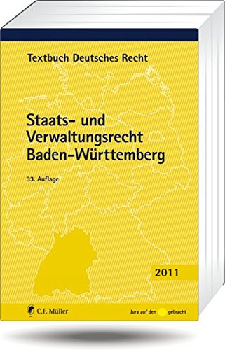 Staats- und Verwaltungsrecht Baden-Württemberg. Textbuch deutsches Recht; Jura auf den Punkt gebracht - Kirchhof, Paul (Hrsg.) und Charlotte (Hrsg.) Kreuter-Kirchhof