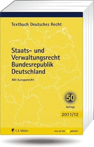 Stock image for Staats- und Verwaltungsrecht Bundesrepublik Deutschland: Mit Europarecht for sale by medimops