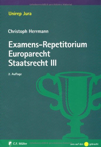 Stock image for Examens-Repetitorium Europarecht. Staatsrecht III for sale by medimops
