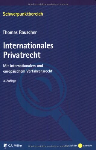 Imagen de archivo de Internationales Privatrecht: Mit internationalem und europischem Verfahrensrecht a la venta por medimops