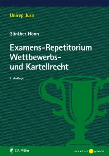 Stock image for Examens-Repetitorium Wettbewerbs- und Kartellrecht (Unirep Jura) for sale by medimops