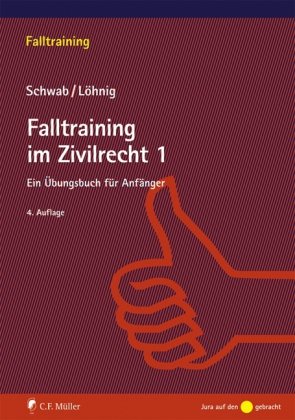 9783811497320: Falltraining im Zivilrecht 1: Ein bungsbuch fr Anfnger