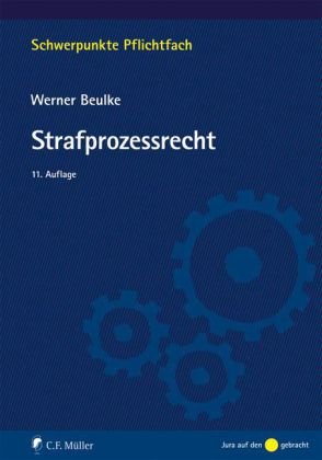 Strafprozessrecht - Werner Beulke