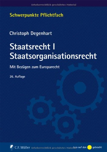 Stock image for Staatsrecht I. Staatsorganisationsrecht: Mit Bezgen zum Europarecht for sale by medimops