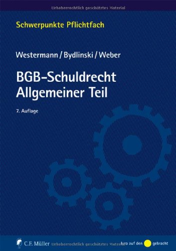 BGB-Schuldrecht Allgemeiner Teil (Schwerpunkte) - Peter Bydlinski