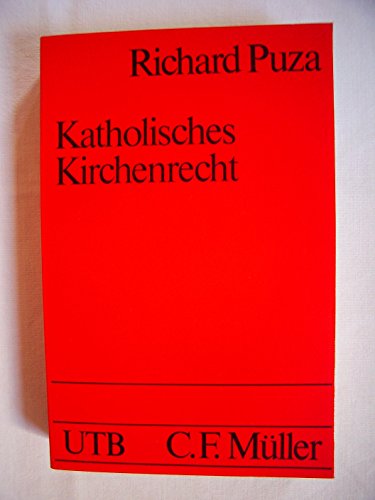 Imagen de archivo de Katholisches Kirchenrecht (UTB, Band 1395) a la venta por medimops