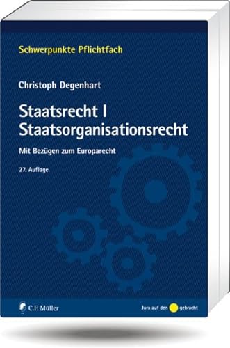 Stock image for Staatsrecht I. Staatsorganisationsrecht: Mit Bezgen zum Europarecht for sale by medimops