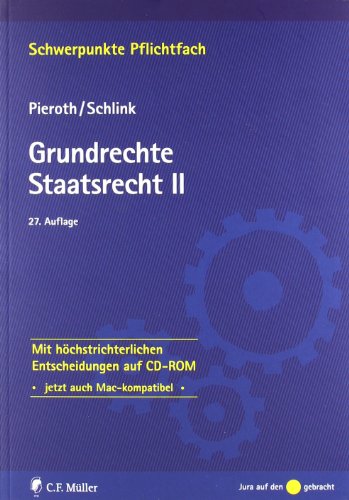 Imagen de archivo de Grundrechte. Staatsrecht II: Mit hchstrichterlichen Entscheidungen auf CD-ROM (Schwerpunkte Pflichtfach) a la venta por Ammareal