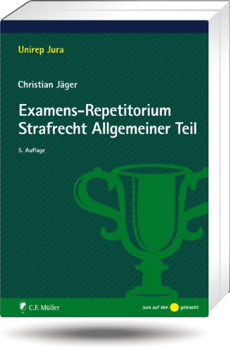 9783811498358: Examens-Repetitorium Strafrecht Allgemeiner Teil (Unirep Jura)