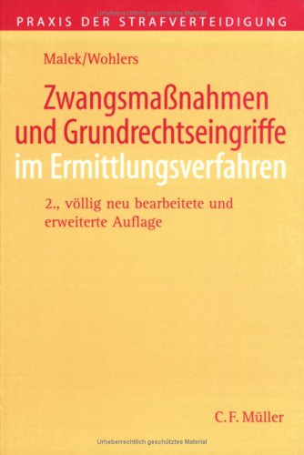 Stock image for Zwangsmanahmen und Grundrechtseingriffe im Ermittlungsverfahren for sale by medimops