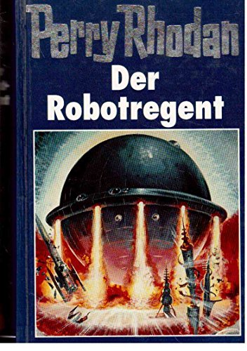 Der Robotregent,[Red.: William Voltz]