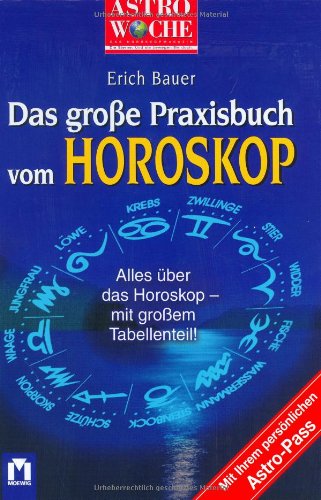 Astrowoche: Das grosse Praxisbuch vom Horoskop (9783811810099) by Friedrich GerstÃ¤cker