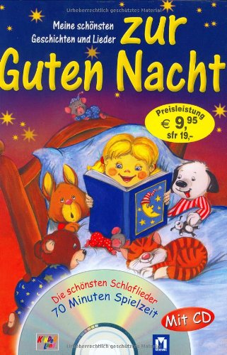 Stock image for Mein schnsten Geschichten und Lieder zur Guten Nacht for sale by medimops