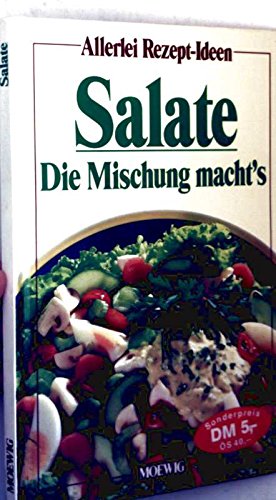 Imagen de archivo de Salate. Die Mischung macht's a la venta por Versandantiquariat Felix Mcke